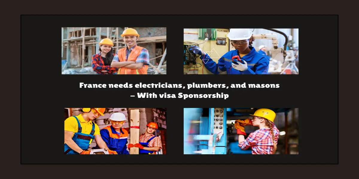 France needs electricians, plumbers, and masons