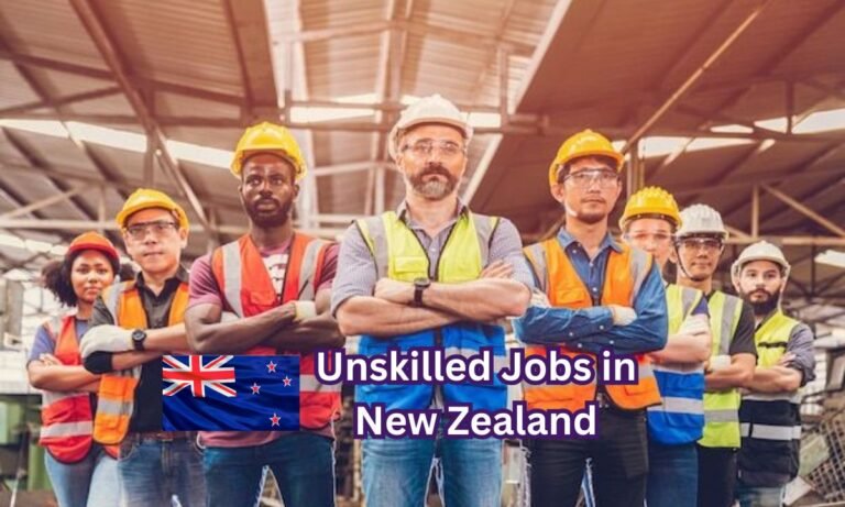 Unskilled jobs in New zealand with visa sponsorship